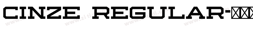 cinze regular字体转换 cinze regular字体转换